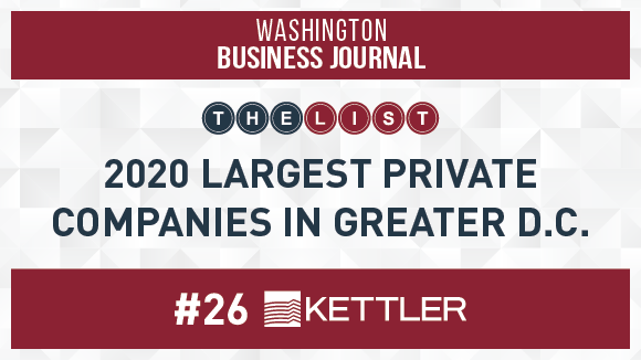 Washington Business Journal Names KETTLER #26 Largest Private Company in Greater D.C. 